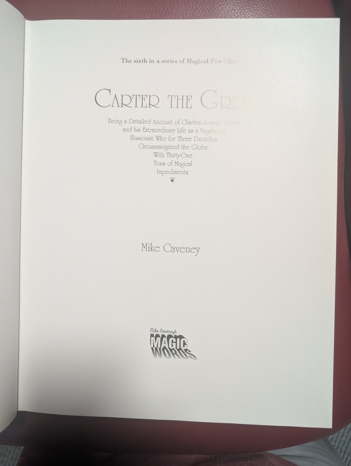 CARTER THE GREAT BY MIKE CAVENEY 1st EDITION 1995 BOOK 991 of 1000