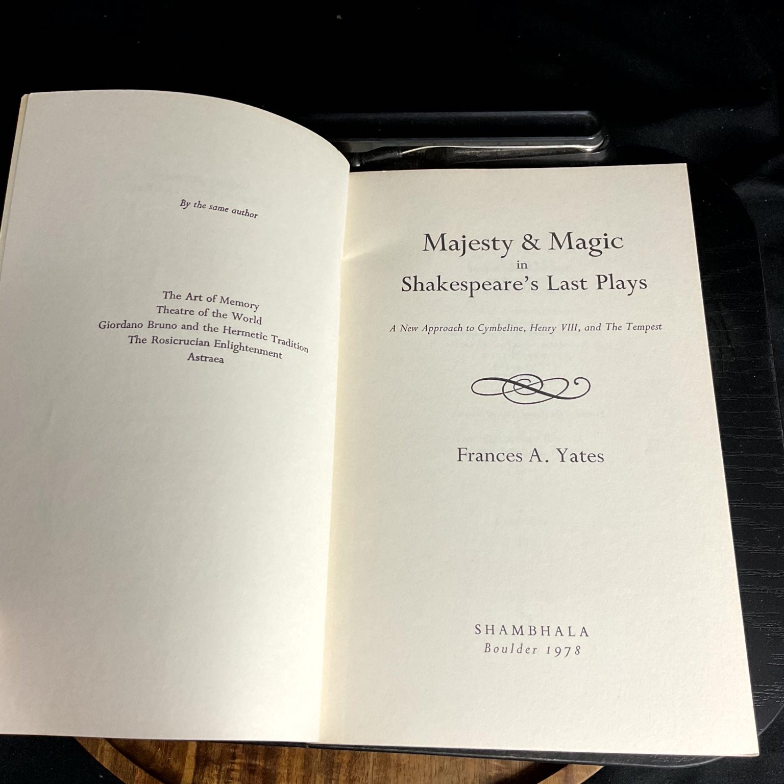 Majesty & Magic in Shakespeare’s Last Plays Frances A. Yates 1978 Illustrated