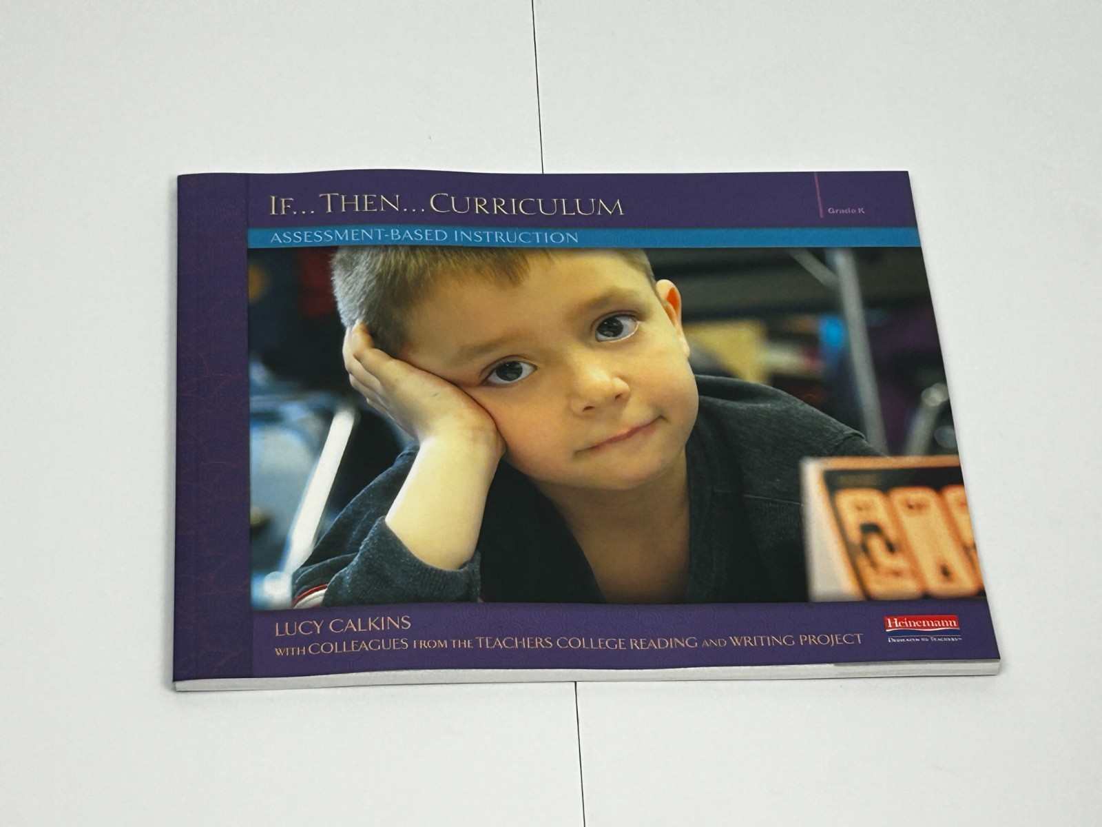 Units of Study Opinion Information Narrative Writing Grade K by Lucy Calkins