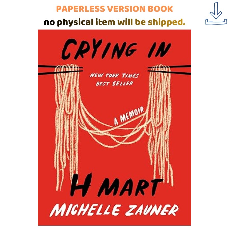 Crying in H Mart: A Memoir, Michelle Zauner 2021