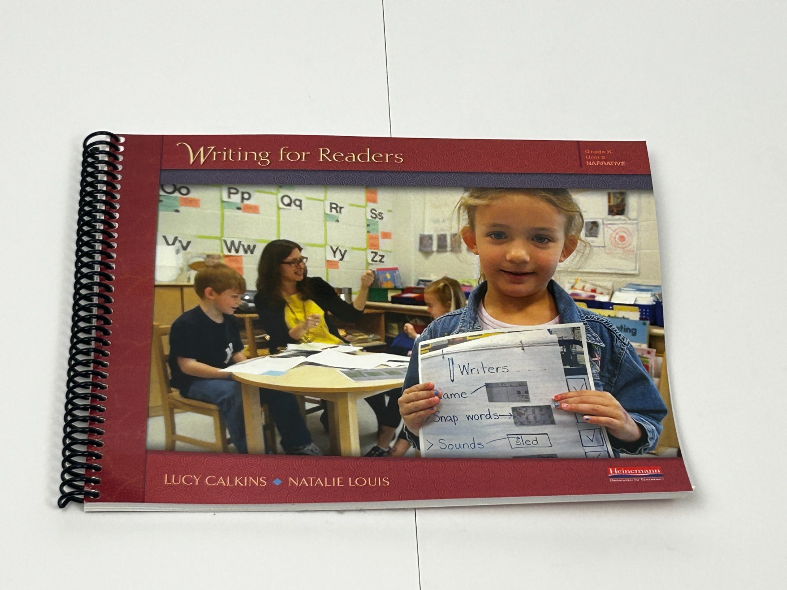 Units of Study Opinion Information Narrative Writing Grade K by Lucy Calkins