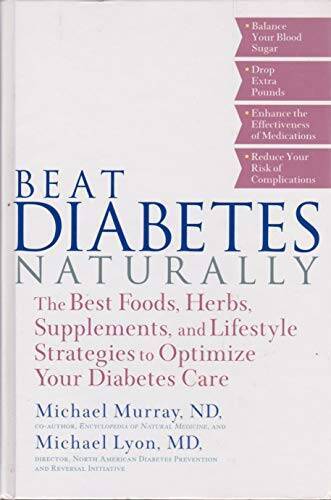 Beat Diabetes Naturally – Hardcover By Murray, Michael – VERY GOOD