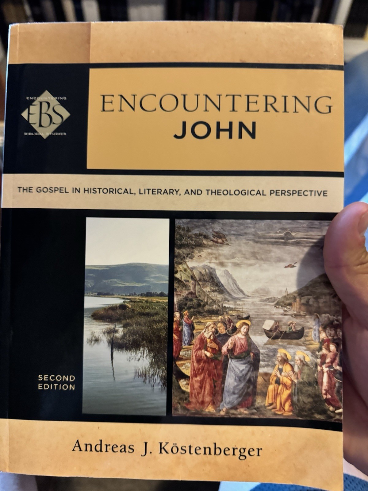 Köstenberger Encountering John 2nd Ed Paperback Baker Academic New Testament