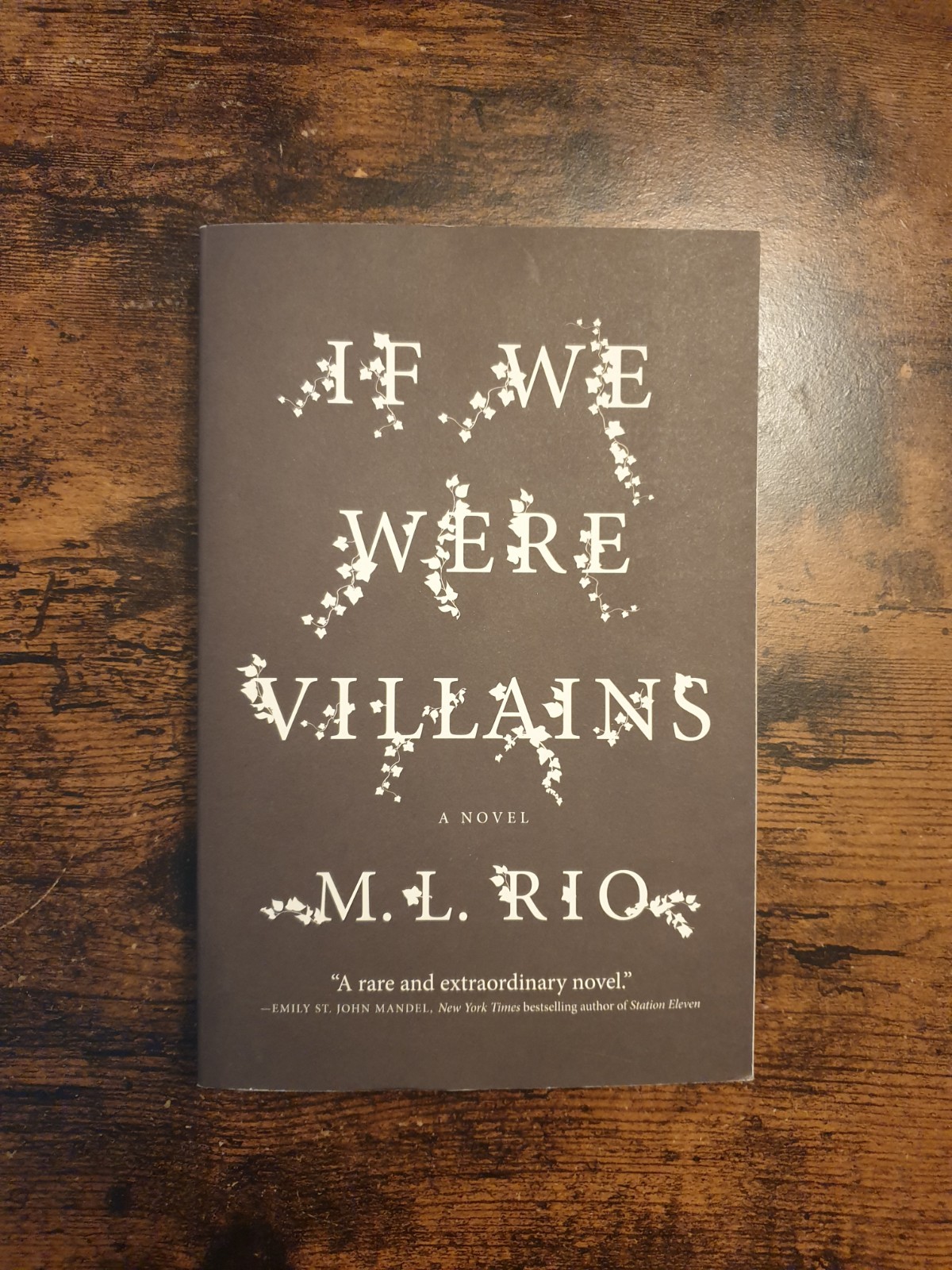 If We Were Villains Paperback Novel by M. L. Rio, English, Flatiron Books