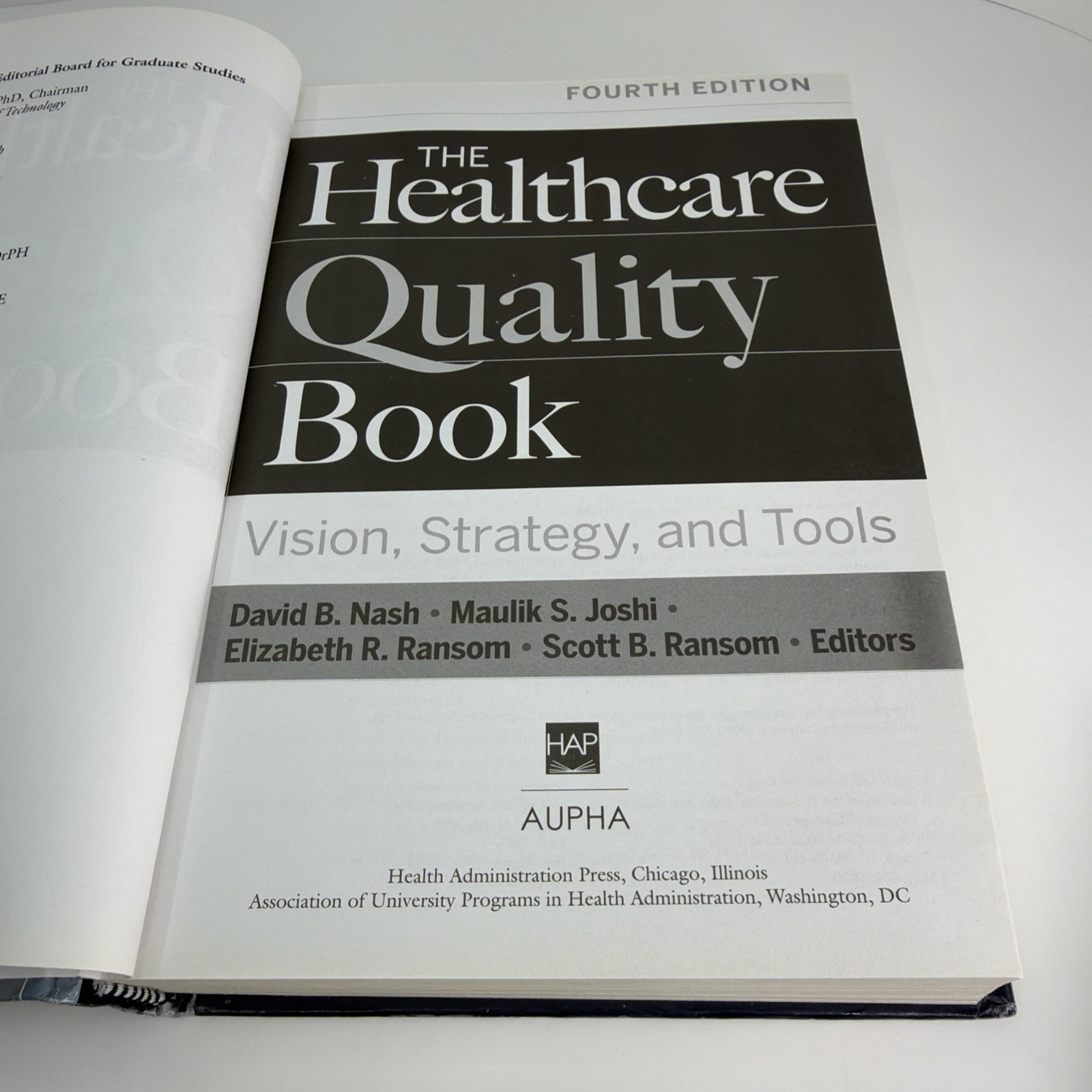 The Healthcare Quality Book: Vision, Strategy, & Tools, Fourth Edition Hardcover