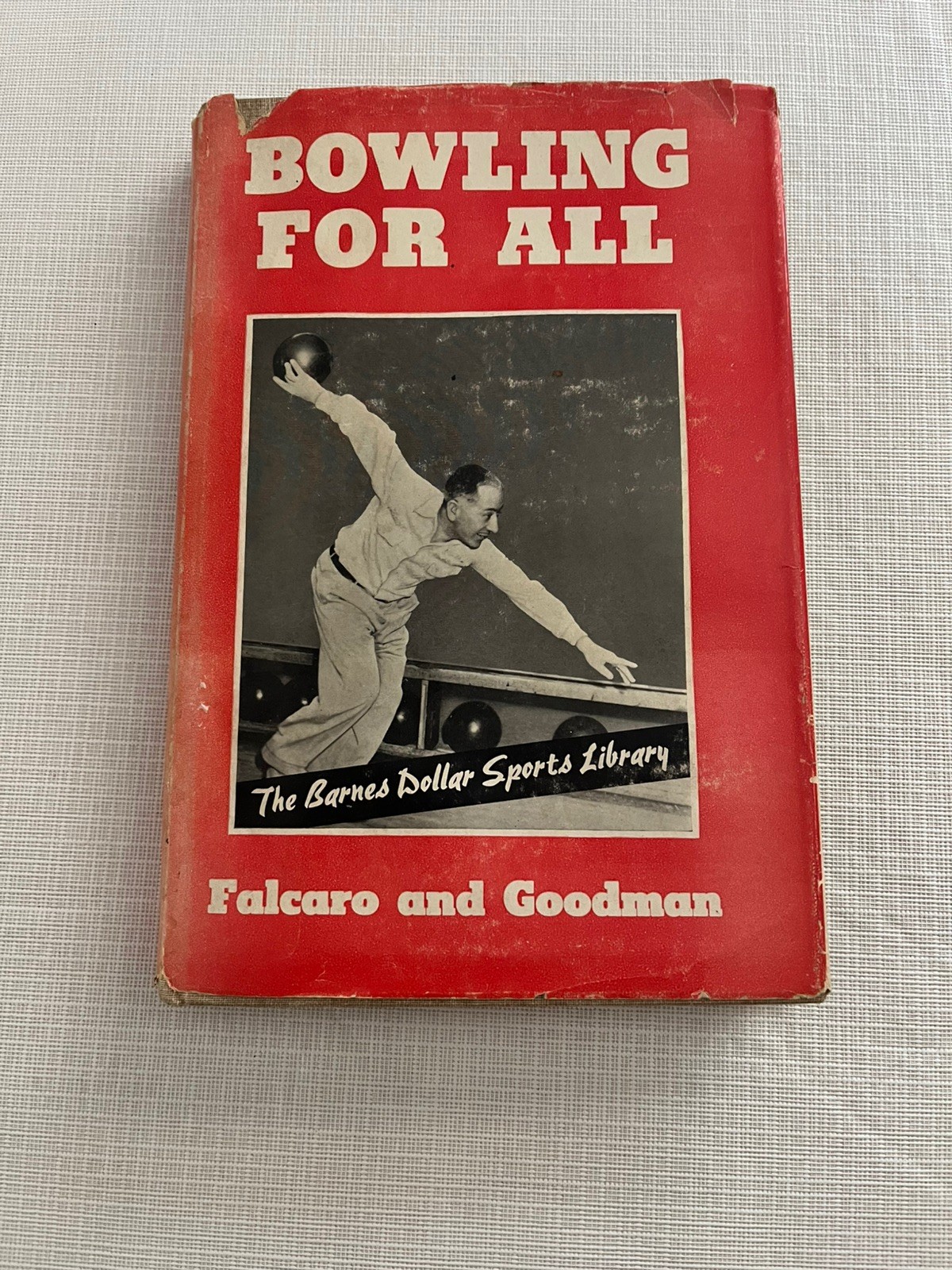 Vintage Bowling For All 1943 Hardback Book The Barnes Dollar Sports Library
