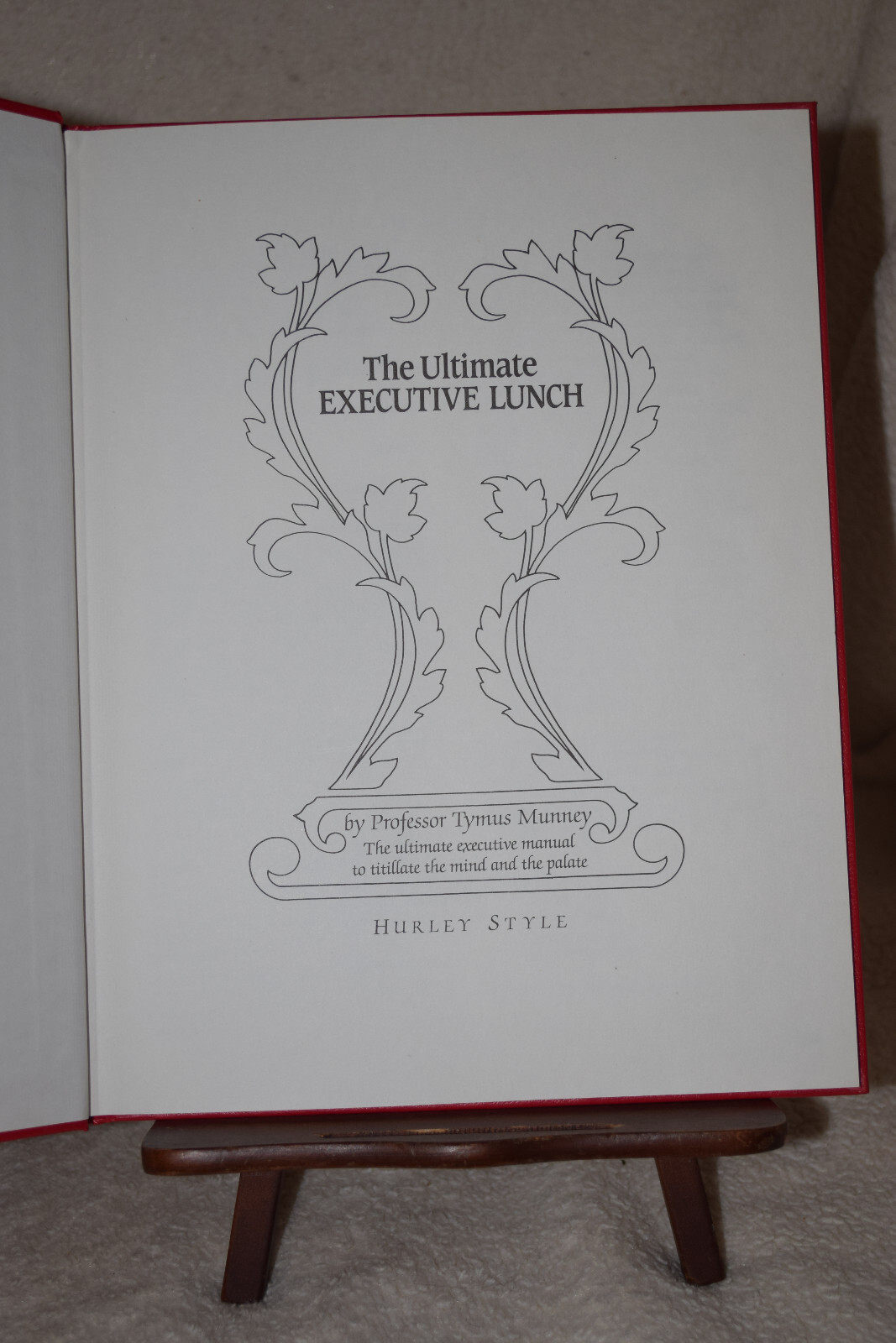 Tymus MUNNEY / Ultimate Executive Lunch The Ultimate Executive Manual 1986