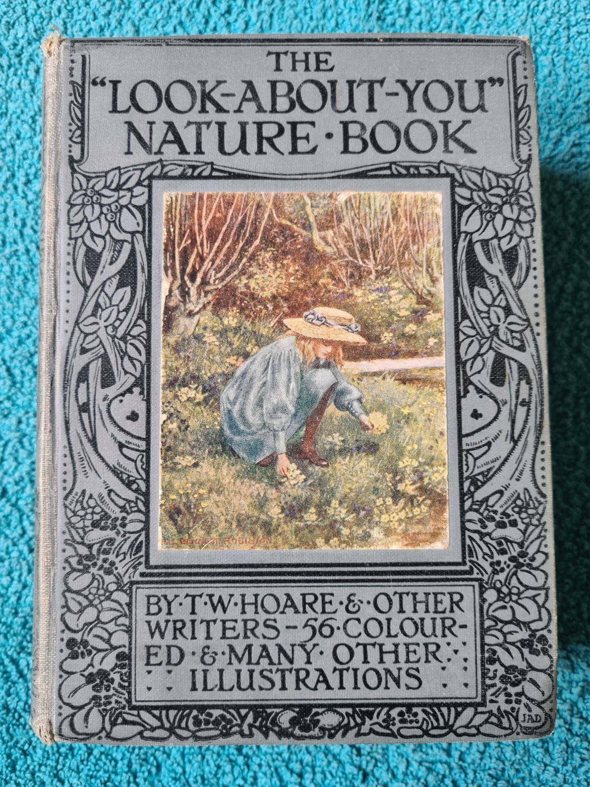 The Look About You Nature Book, Books 1 to 7 in one volume, T.C. & E.C. Jack