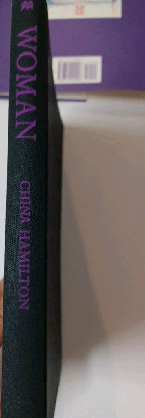 China Hamilton: Woman, St Martin’s Press 1st Edition Hardcover 1999