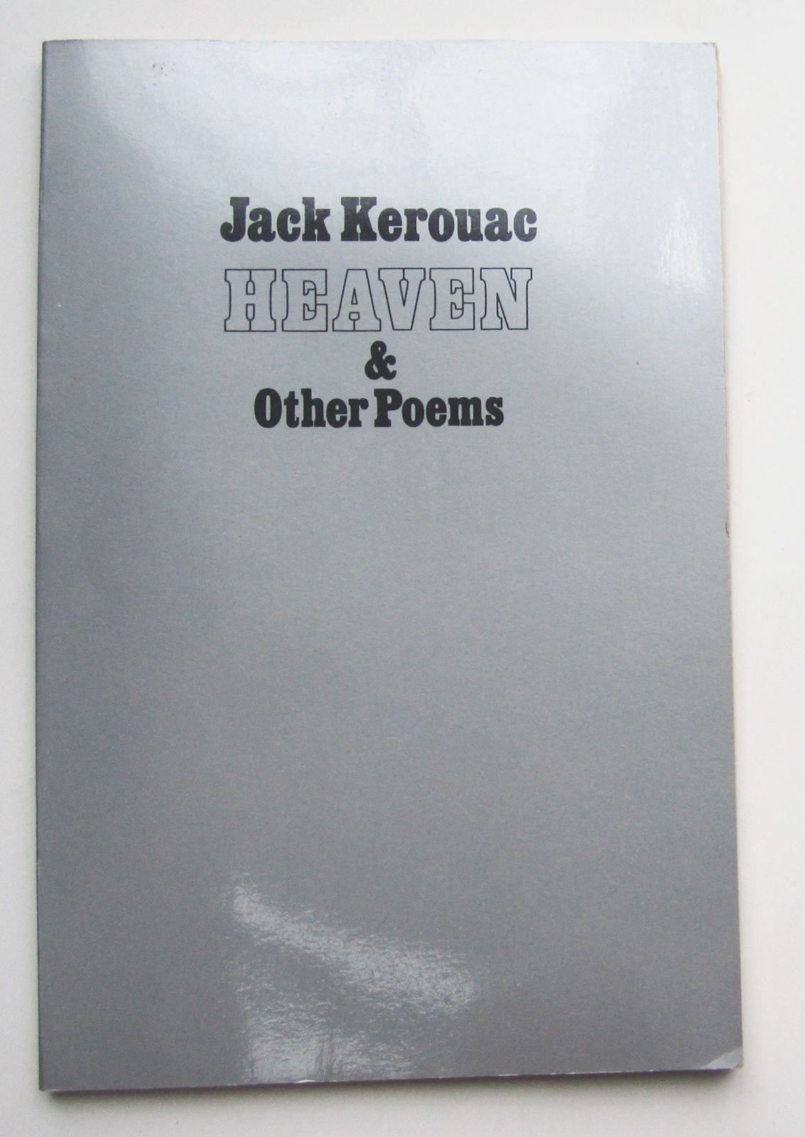 Heaven & Other Poems Jack Kerouac Grey Fox Press 1982 4th Printing Very Good
