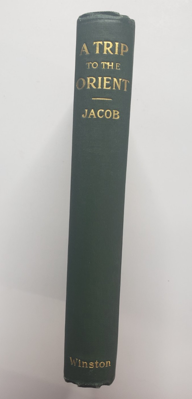 A Trip to the Orient (1907) – Robert Urie Jacob – Antique Books & Collectibles
