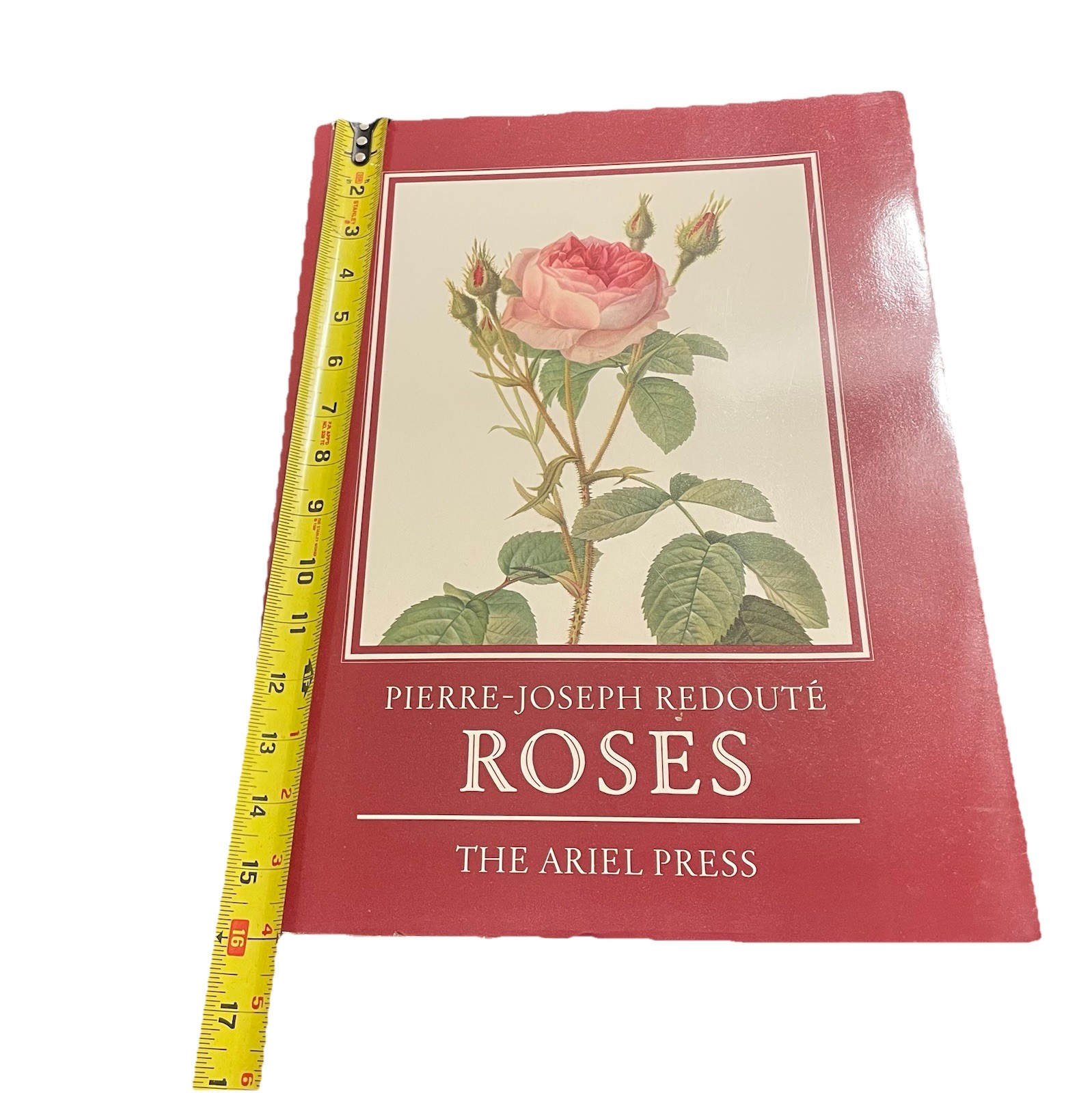 Roses, Pierre-Joseph Redoute, The Ariel Press Eva Mannering 1979 18 Plates
