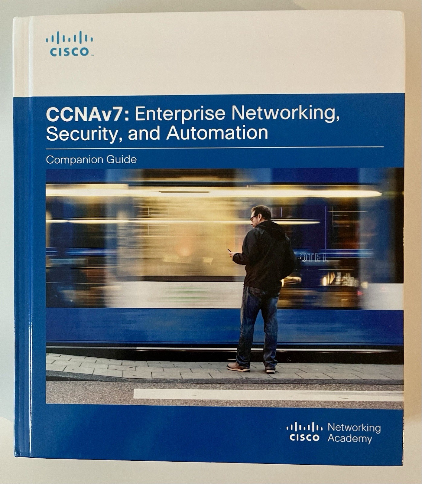 Enterprise Networking, Security, and Automation Companion Guide (CCNAv7)