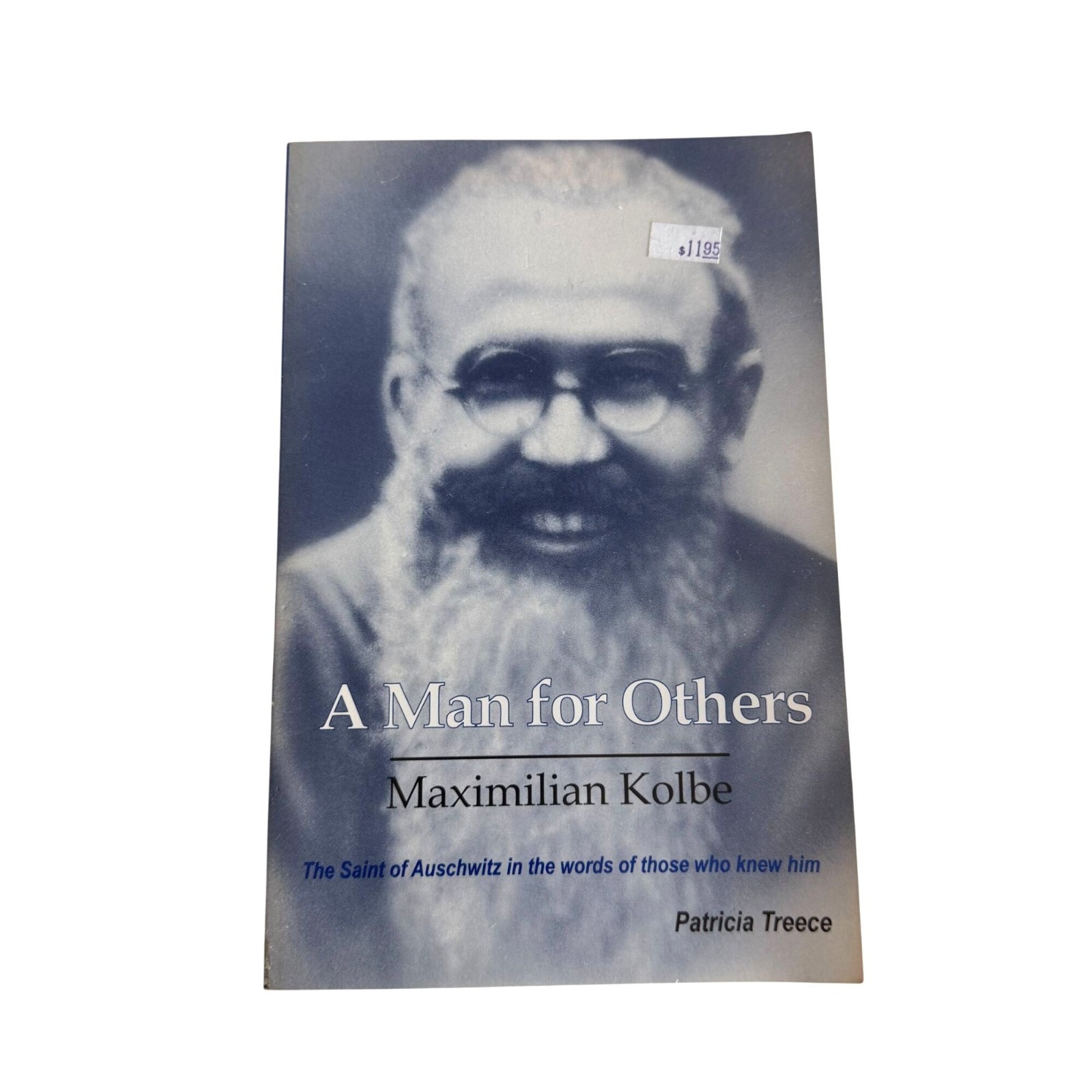 A Man For Others Patricia Treece Maximilian Kolbe 1993 Paperback Biography
