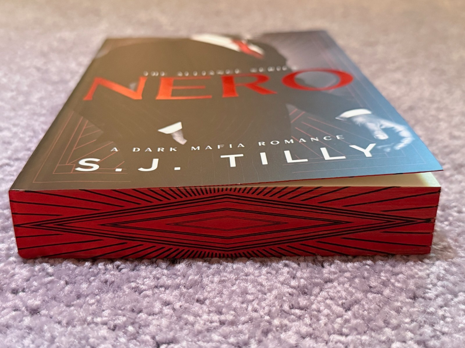 Nero by S.J. Tilly (The Alliance Series) Deluxe Edition Sprayed Edges (NEW!)