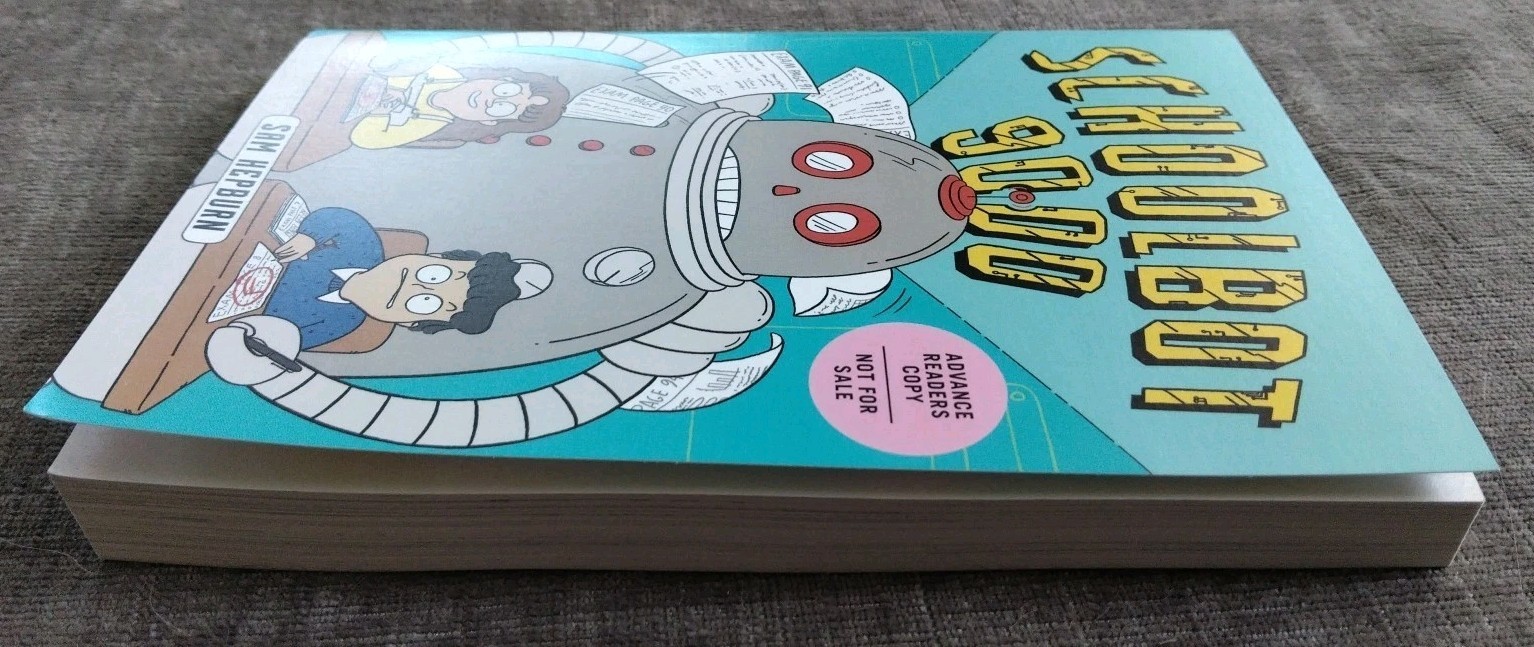 Schoolbot 9000 ARC NEW Graphic Novel 7/25 Paperback Sam Hepburn Comedy