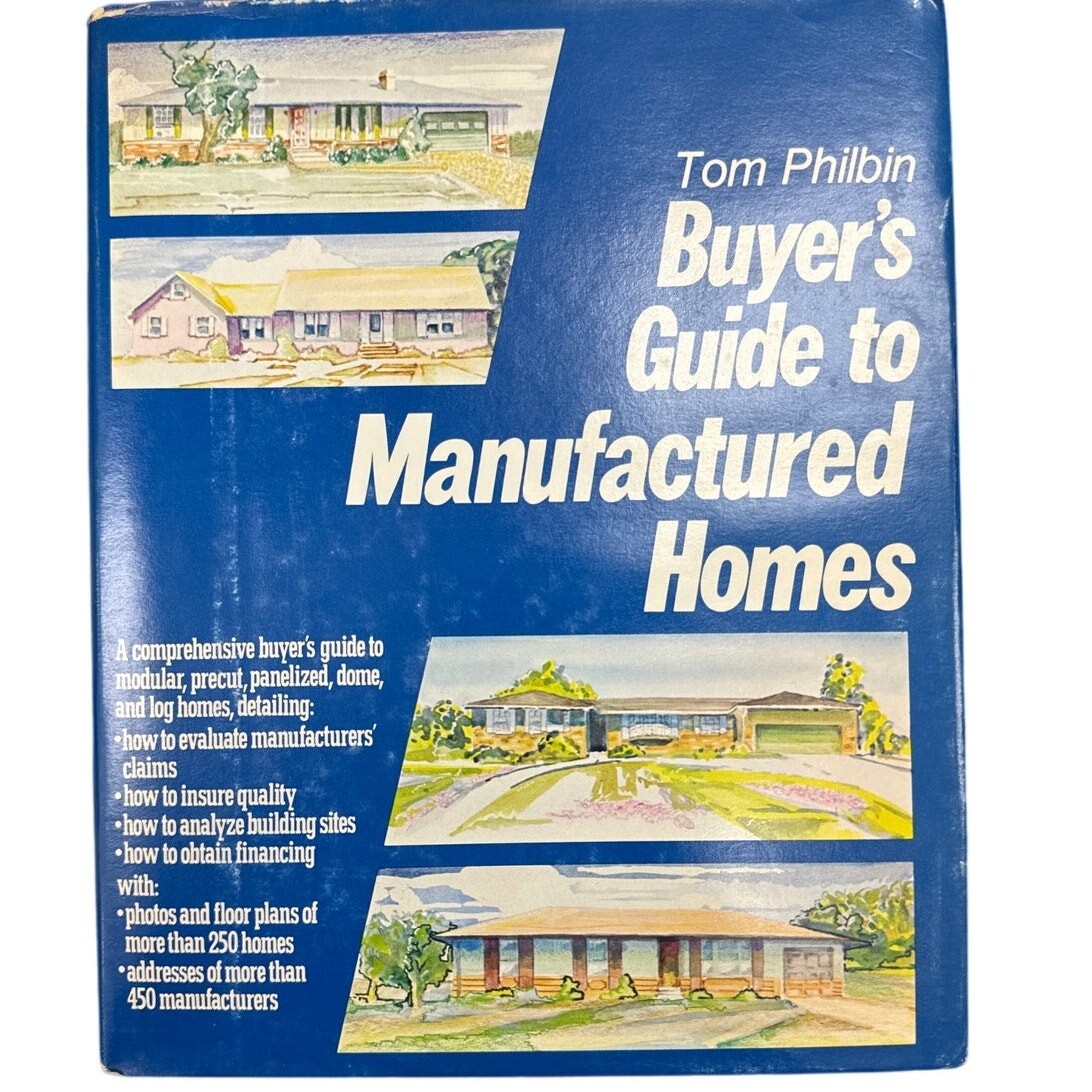 First Edition Buyer’s Guide to Manufactured Homes Tom Philbin 1980 HC