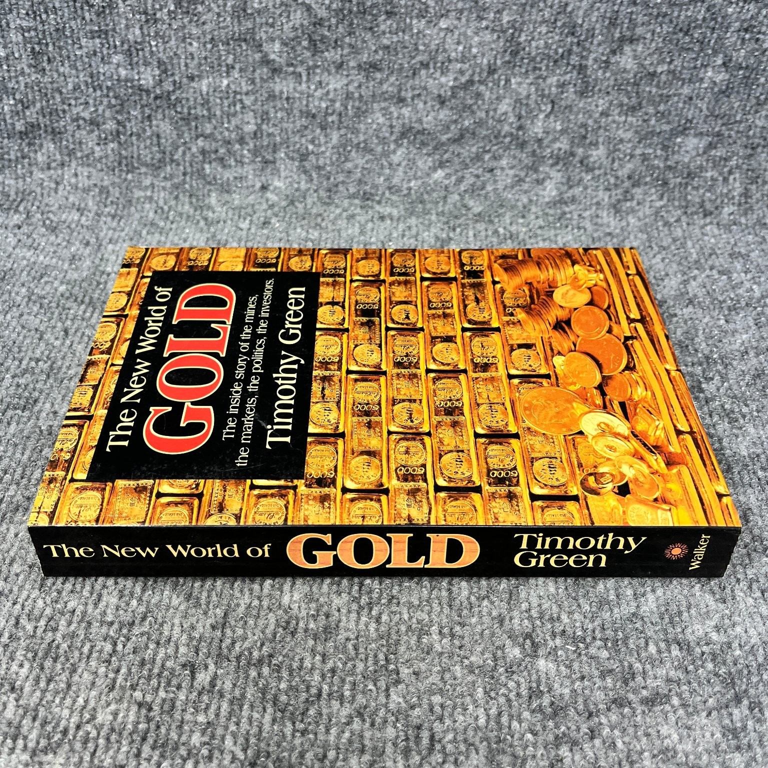 New World of GOLD Timothy Green 1984 Revised Edition Finance Walker Co.