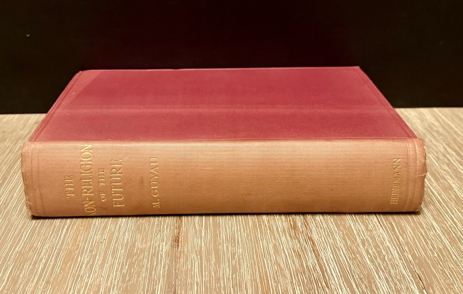 The Non-Religion of The Future by Marie Jean Guyau 1897 HC/London