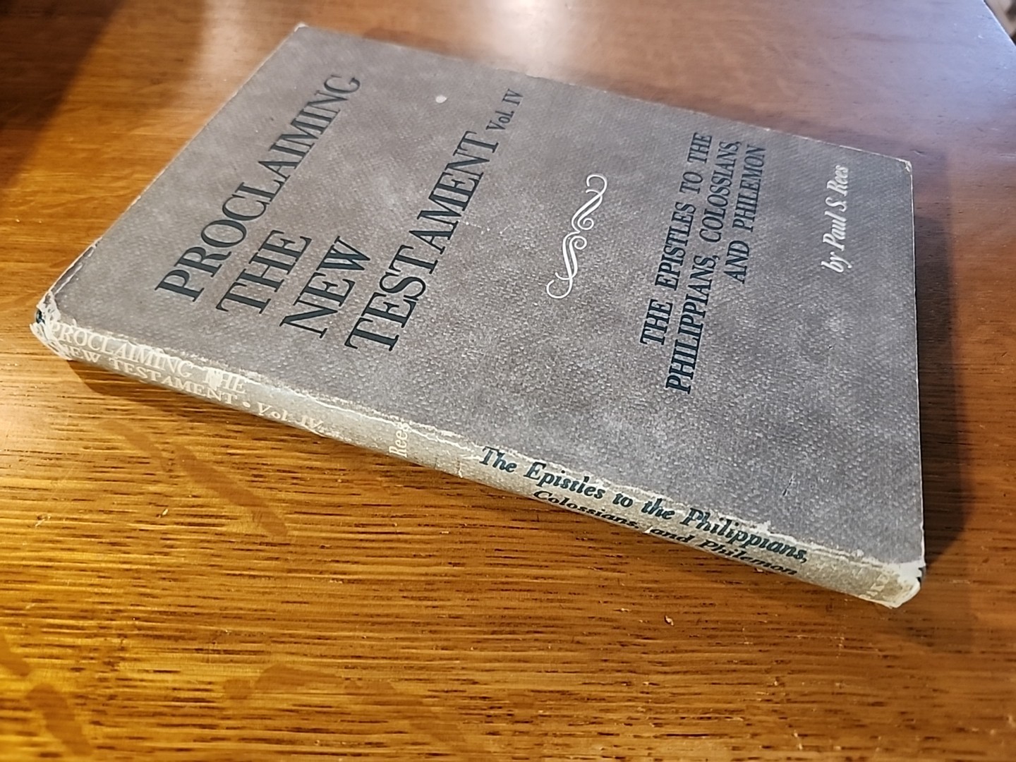 Volume IV Proclaiming the New Testament (1964, HC/DJ)