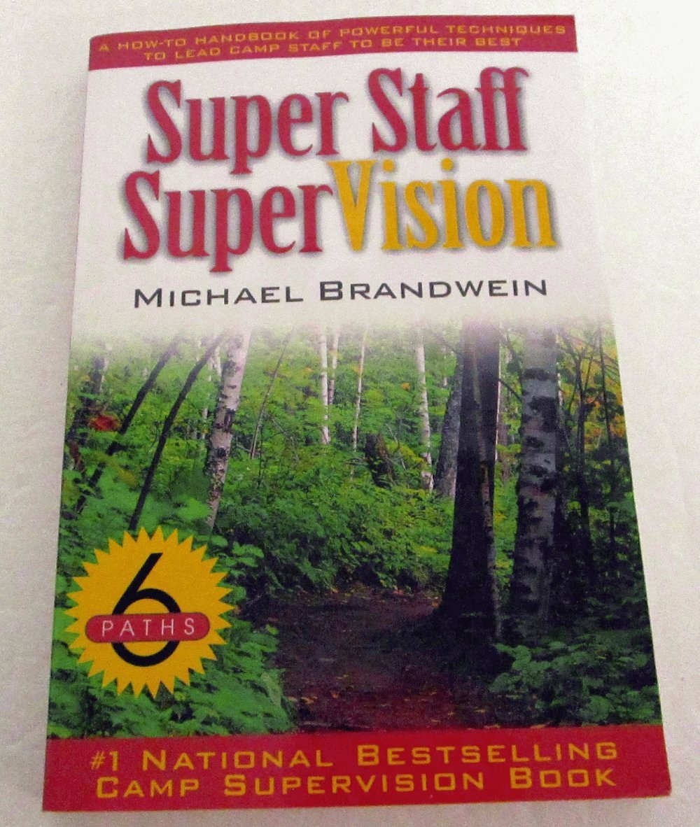 Super Staff SuperVision: A How-To Handbook of Powerful Techniques to Lead Ca…