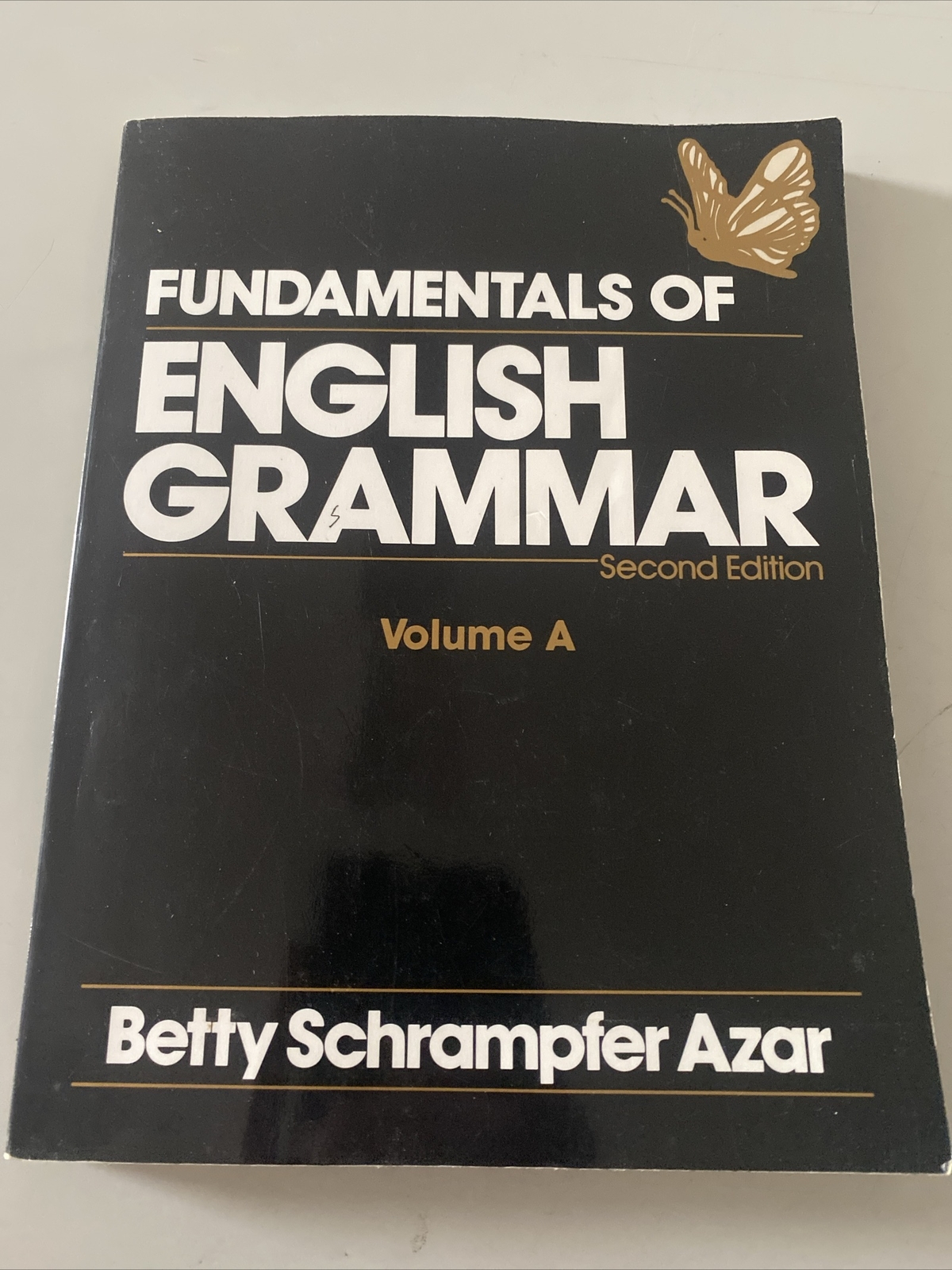 Fundamentals Of English Grammar Volume A; Paperback Betty Schrampfer Azar 1992