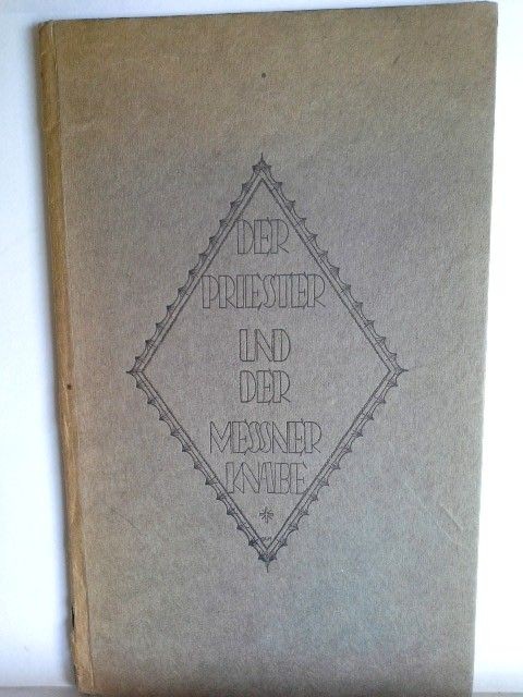 Der Priester und der Messnerknabe. Deutsch von E. Sander. Illustriert von E. Sch