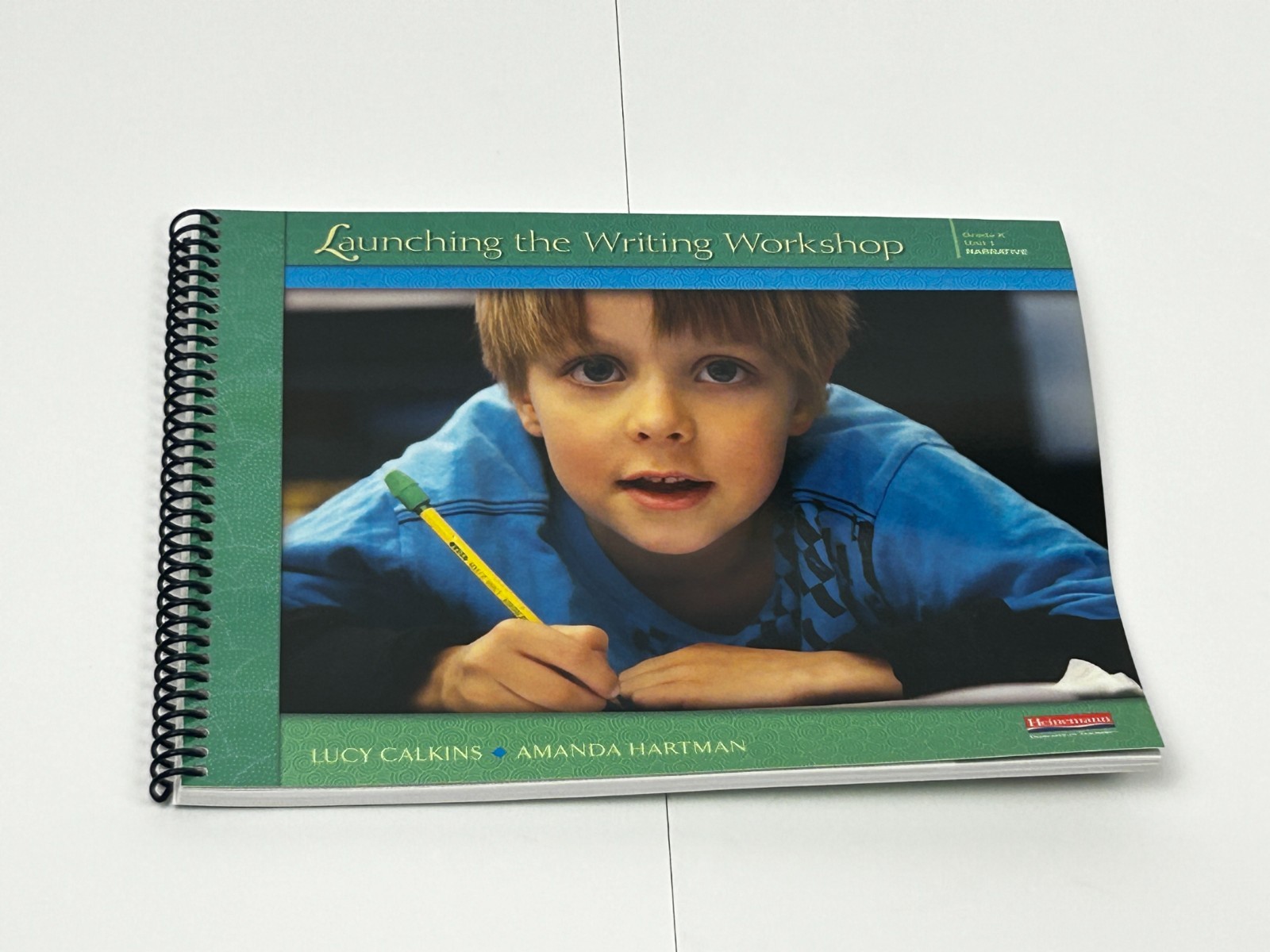 Units of Study Opinion Information Narrative Writing Grade K by Lucy Calkins
