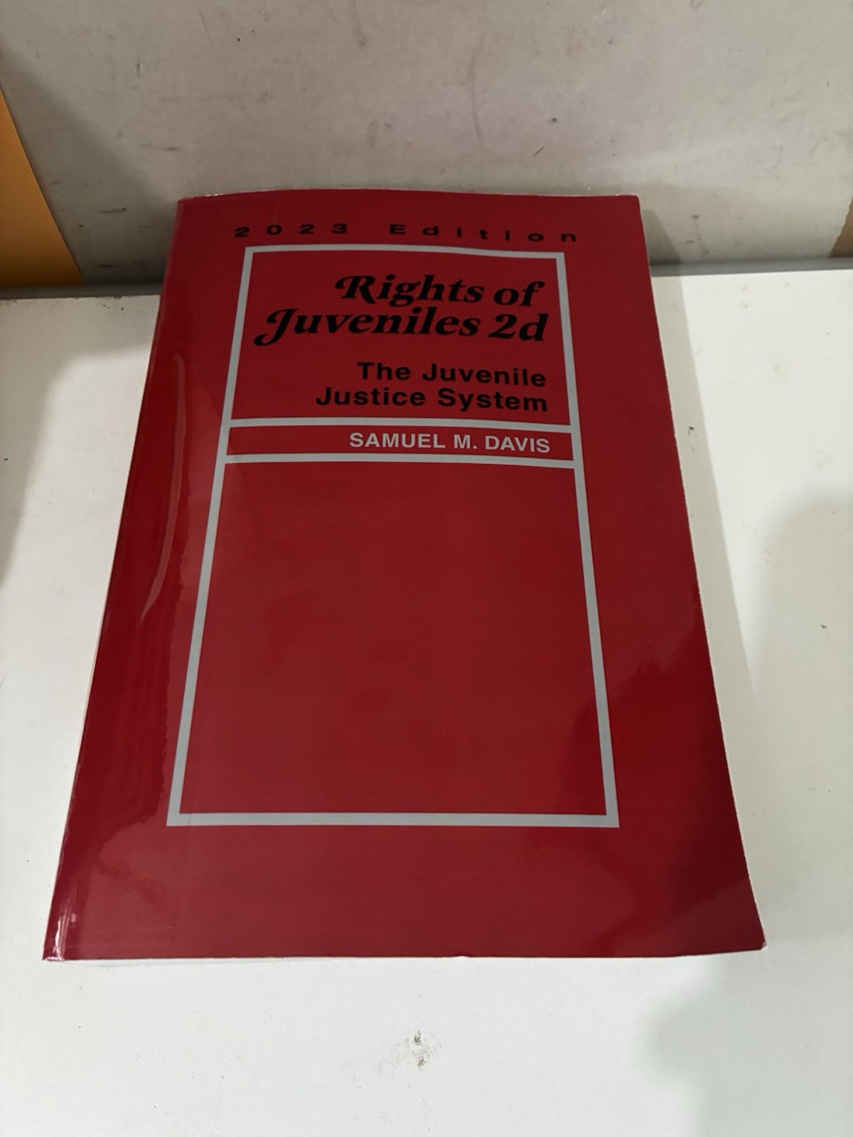 2023 Rights of Juveniles 2d Samuel DAVIS Thomson Reuters The Juvenile Ex-Library