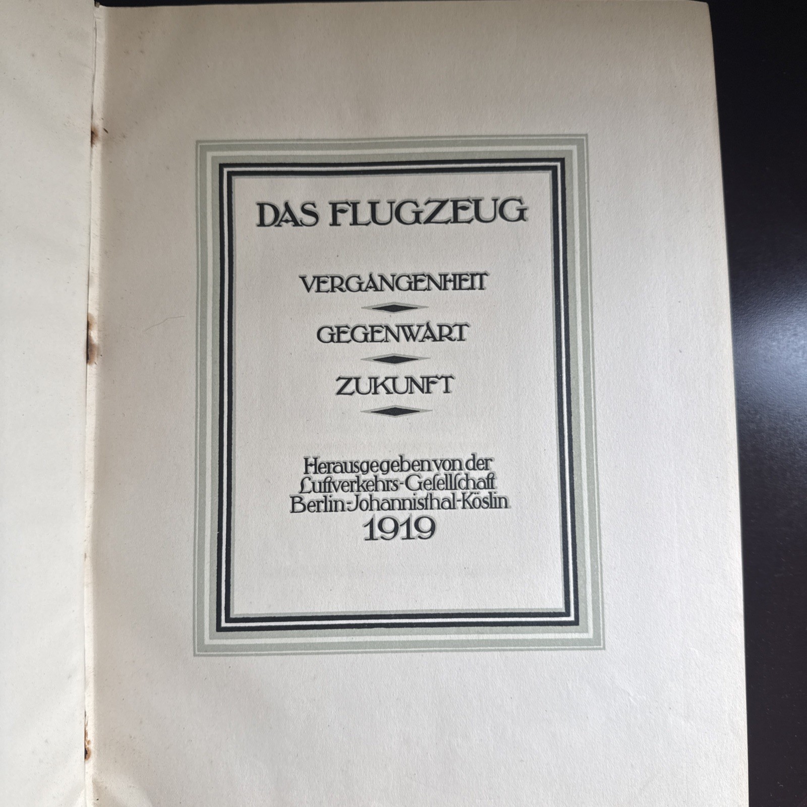1919 German DAS FLUGZEUG Aircraft Past Present Future Henry of Prussia Library