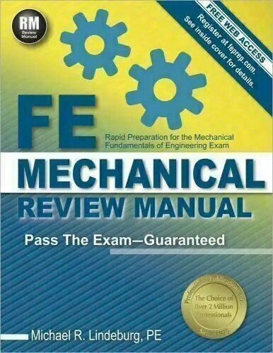 PPI FE Mechanical Review Manual, New Edition by Michael R. Lindeburg