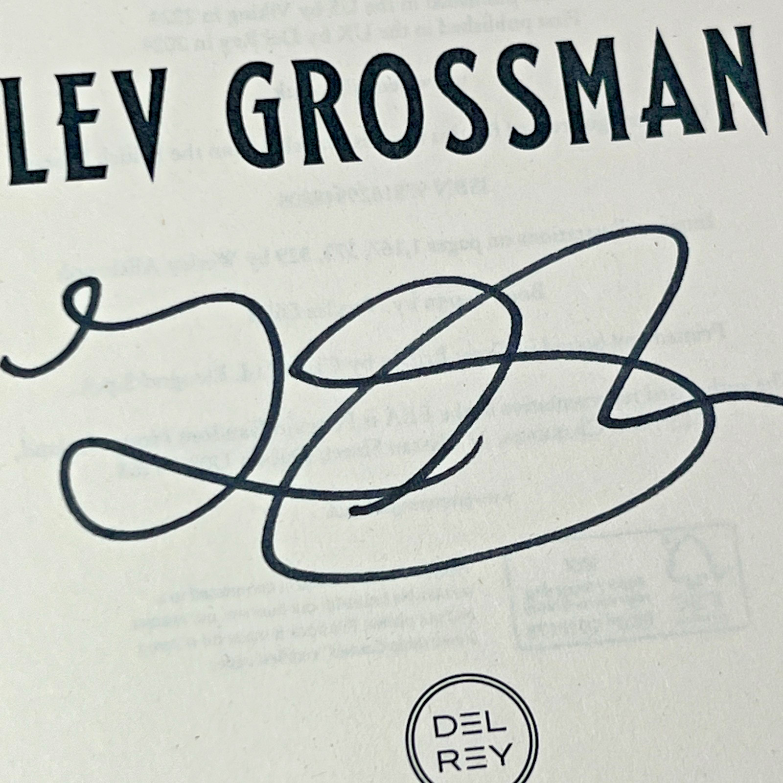 The Bright Sword Lev Grossman Hardcover SIGNED Broken Binding Stenciled Edges