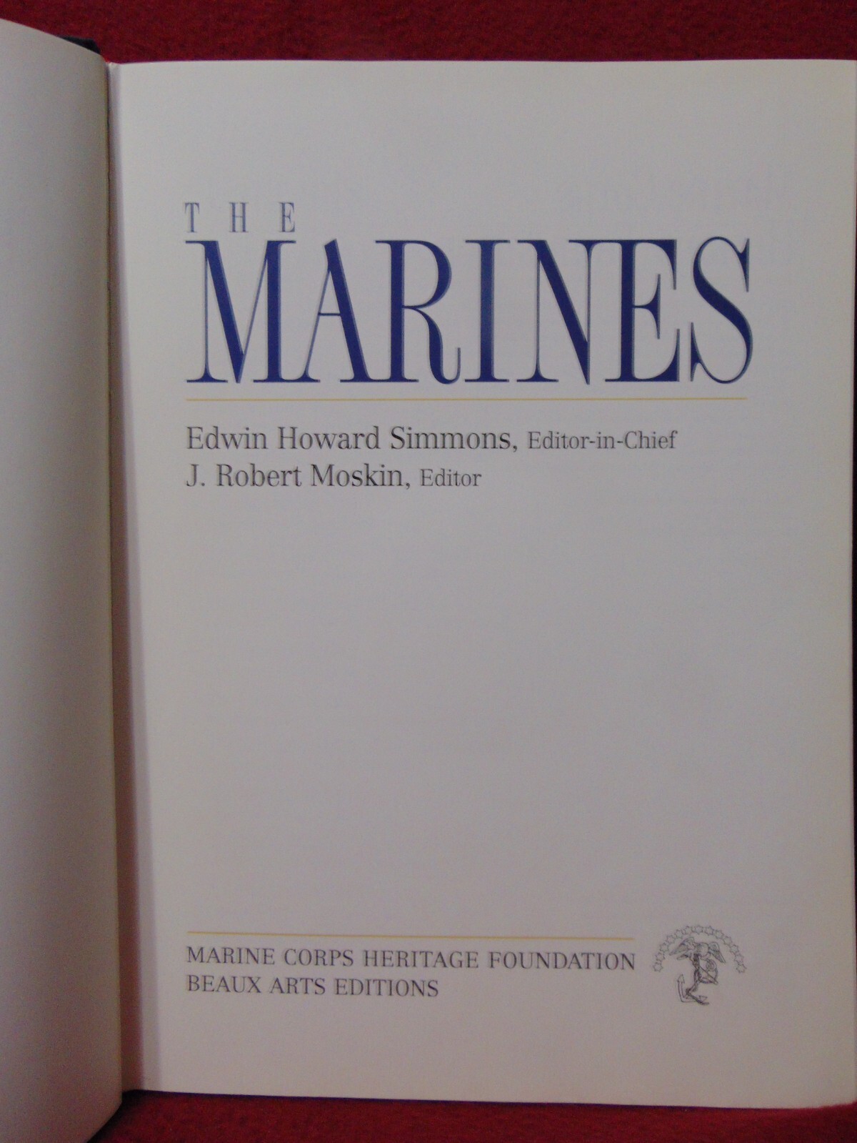 THE MARINES Marine Corps Heritage Foundation Cloth Cover (1998 HUGE HB)