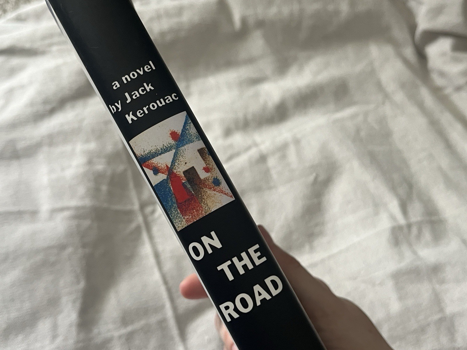 On The Road: A Novel By Jack Kerouac, Hardcover, First Edition, Facsimile 1957
