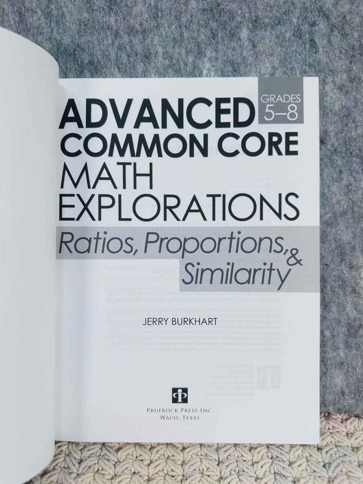 Advanced Common Core Math Explorations Ratios Proportions & Similarity Jerry Bur