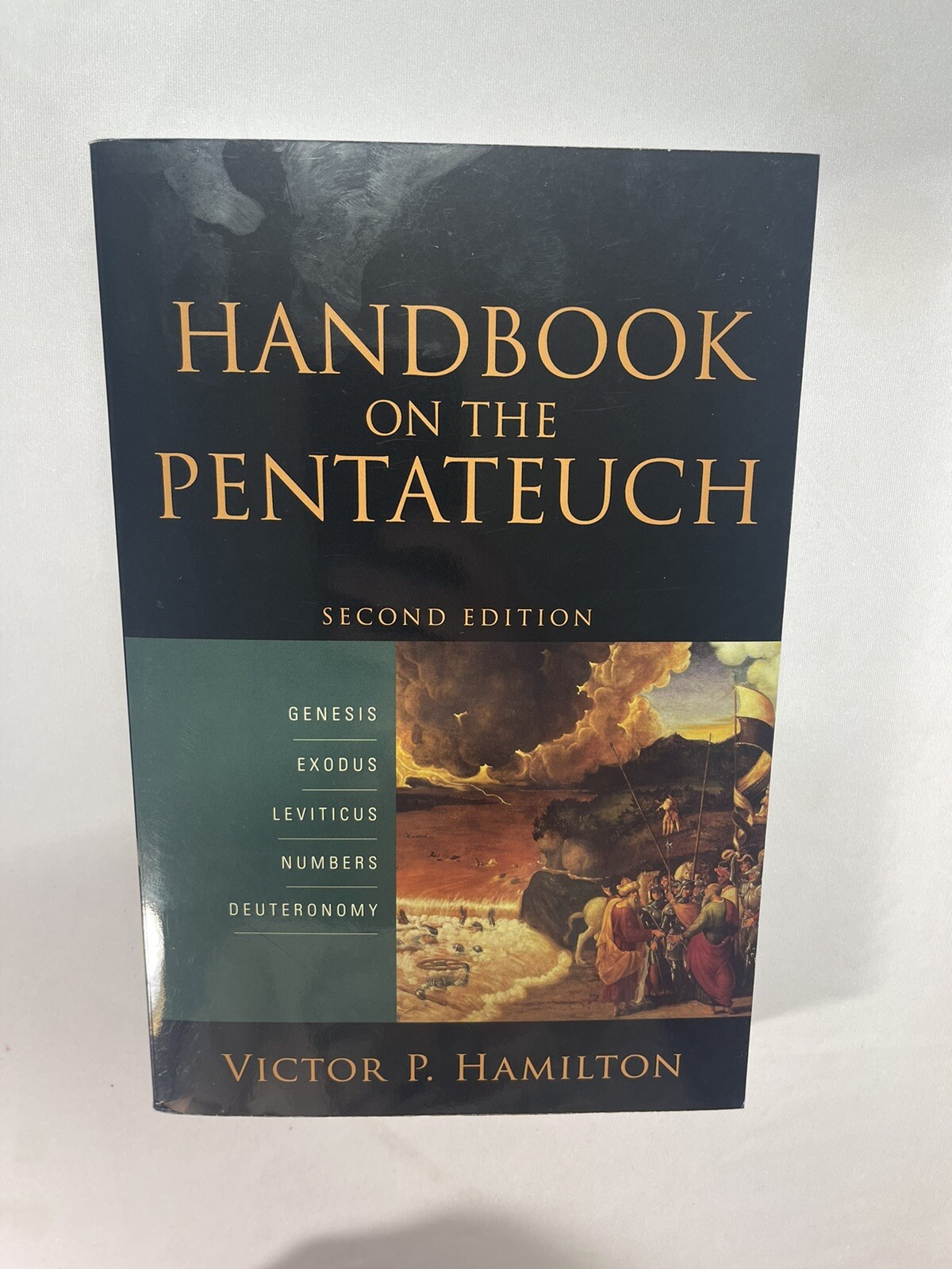Handbook on the Pentateuch Genesis, Exodus, Leviticus, Numbers, Deuteronomy 2nd
