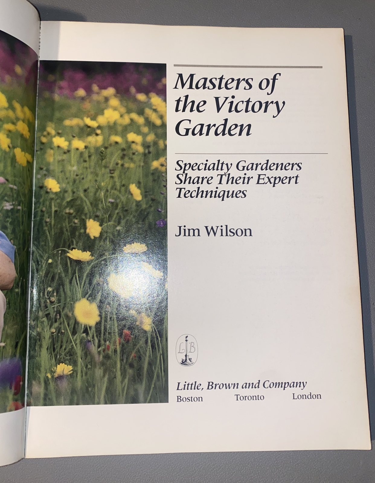 Masters of the Victory Garden Jim Wilson & The New Victory Garden Bob Thomson PB