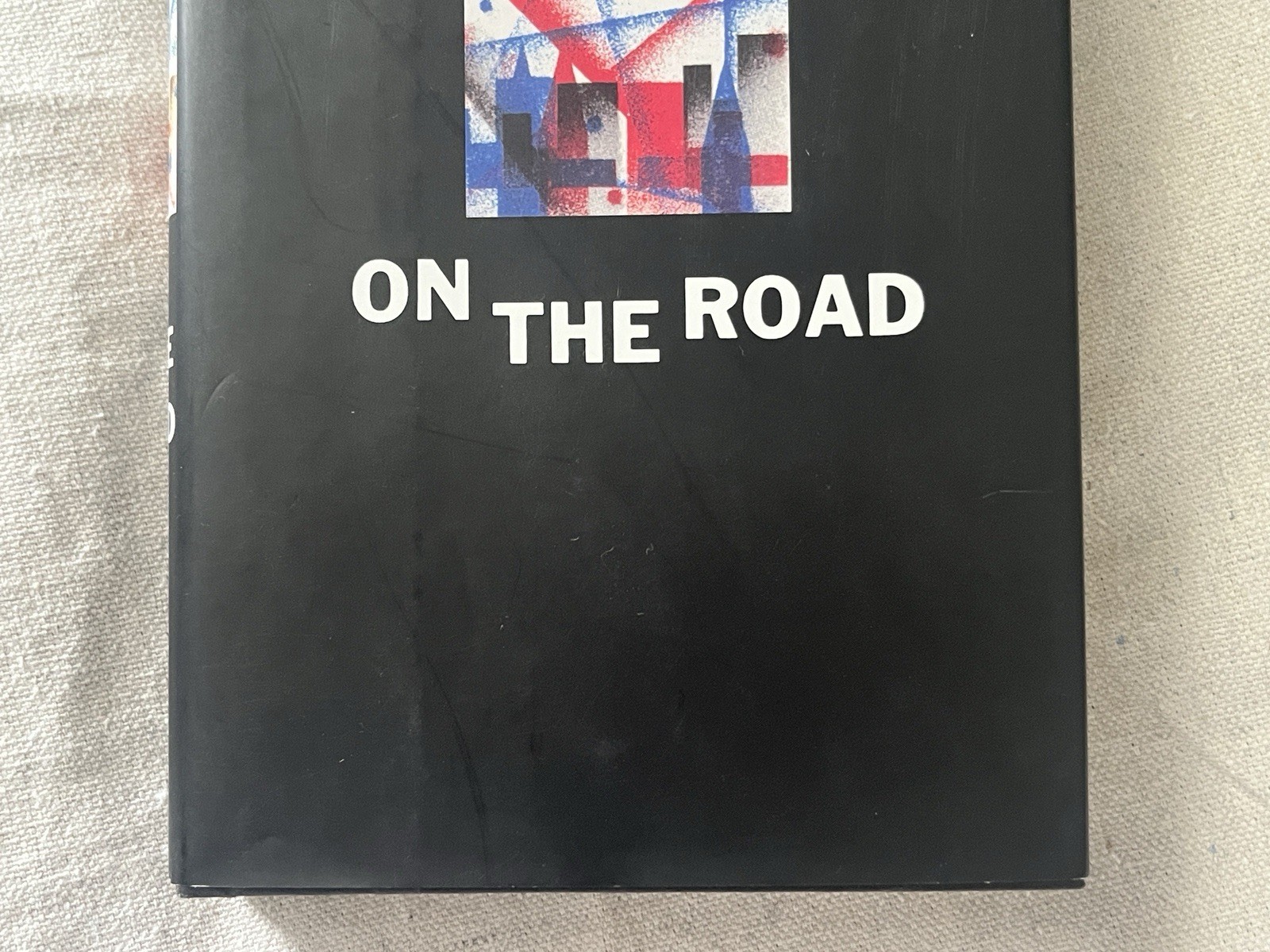 On The Road: A Novel By Jack Kerouac, Hardcover, First Edition, Facsimile 1957
