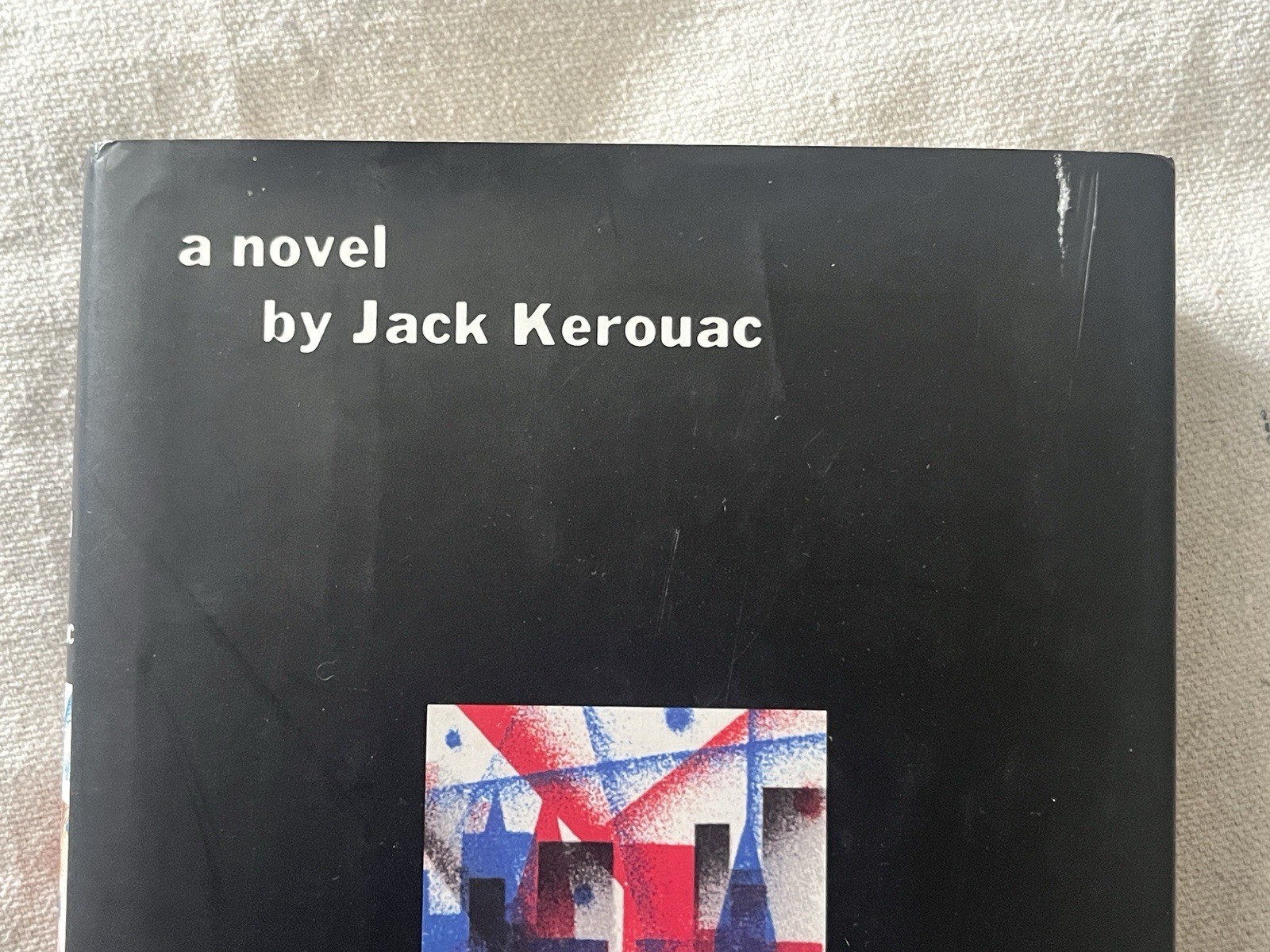 On The Road: A Novel By Jack Kerouac, Hardcover, First Edition, Facsimile 1957