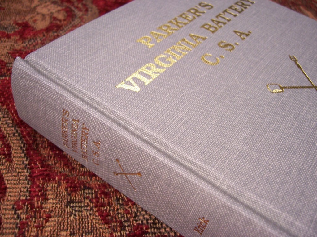 PARKER’S VIRGINIA BATTERY C.S.A. – CIVIL WAR – BRAND NEW – BY ROBERT K. KRICK