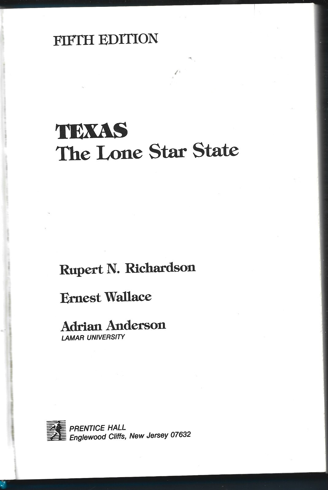 Texas-The Lone Star State HB-Rupert N. Richardson-1988-464 pages-5th Edition