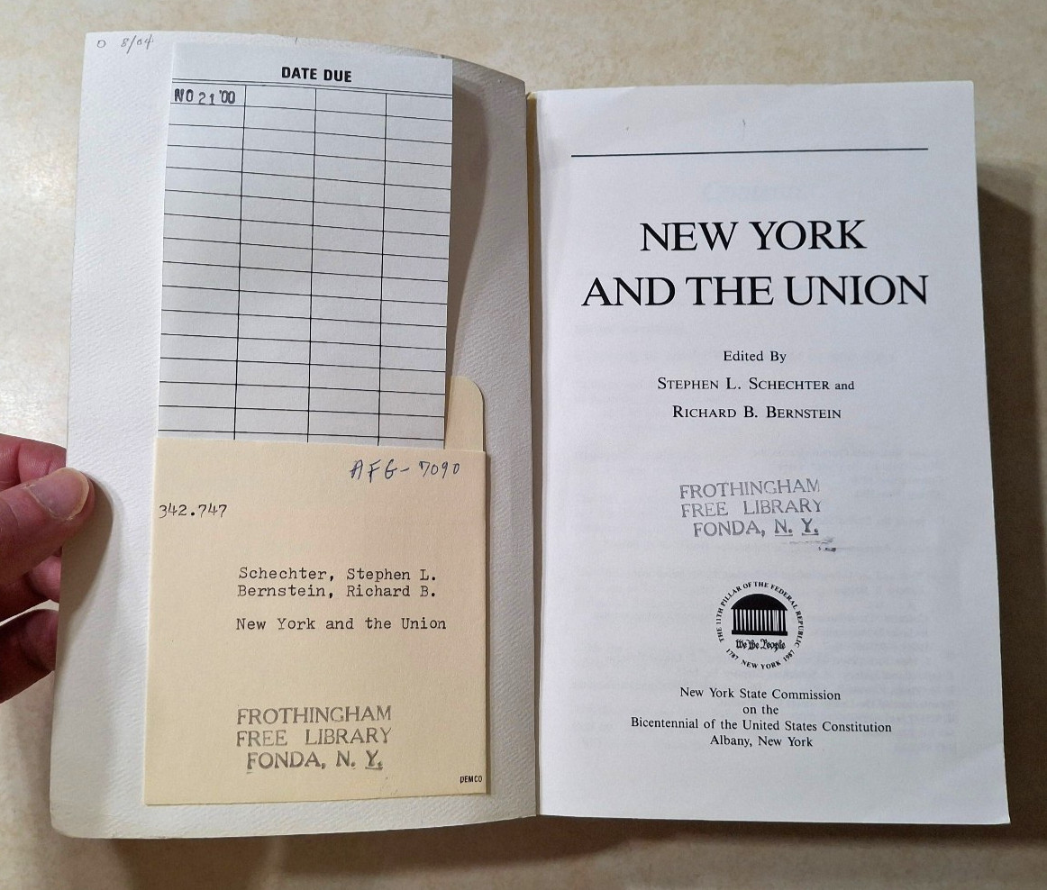 New York and the Union Vintage NY State History U.S. Constitution Bicentennial