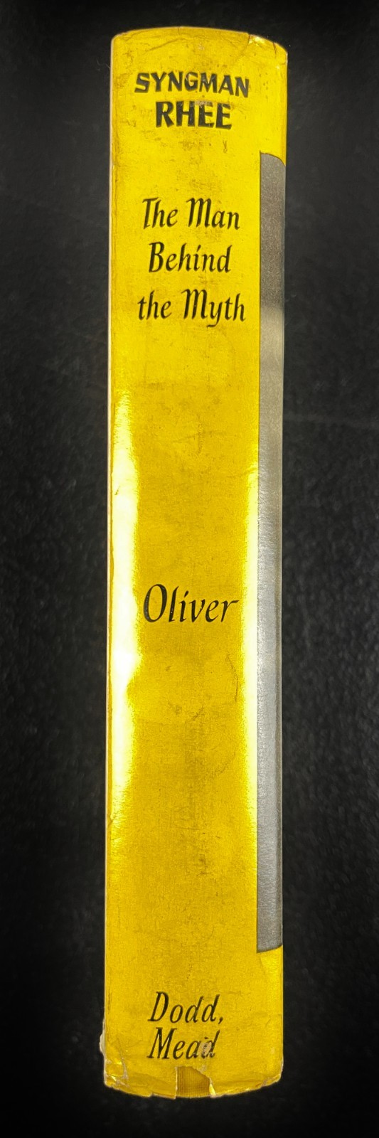 1954 Syngman Rhee, Oliver, 1st ed. DJ, South Korea President Man Behind Myth