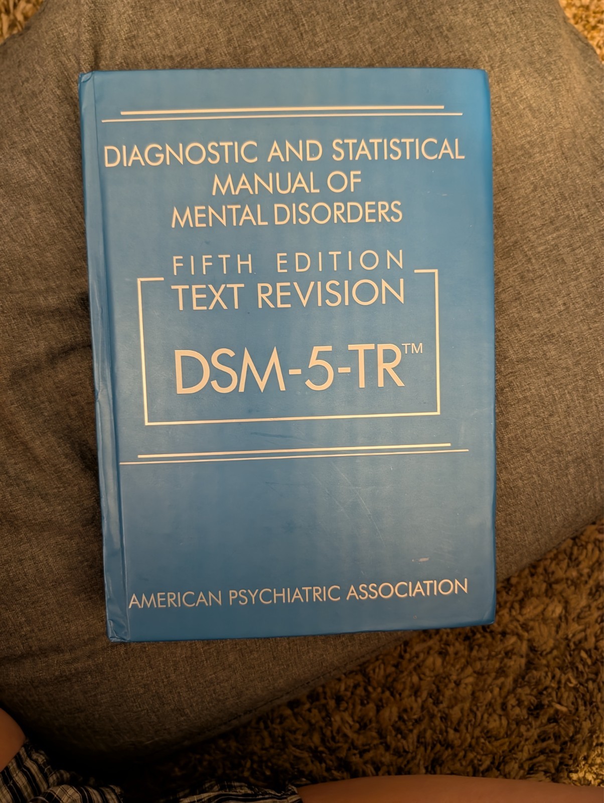 Diagnostic and Statistical Manual of Mental Disorders by American Psychiatric…