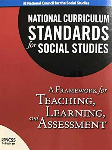 National Curriculum Standards for Social Studies: A – Paperback – Very Good