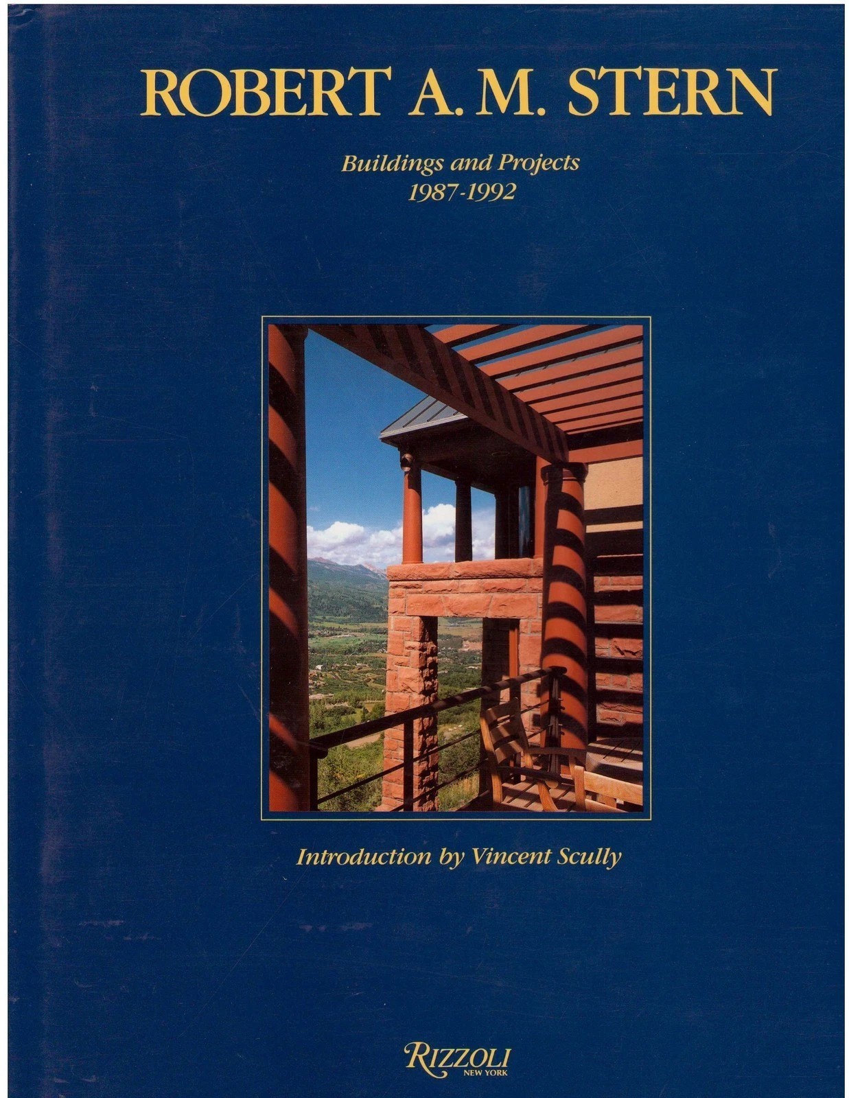 Robert A. M. Stern Buildings and Projects, 1987-1992 HARDCOVER AS NEW 368 PAGES