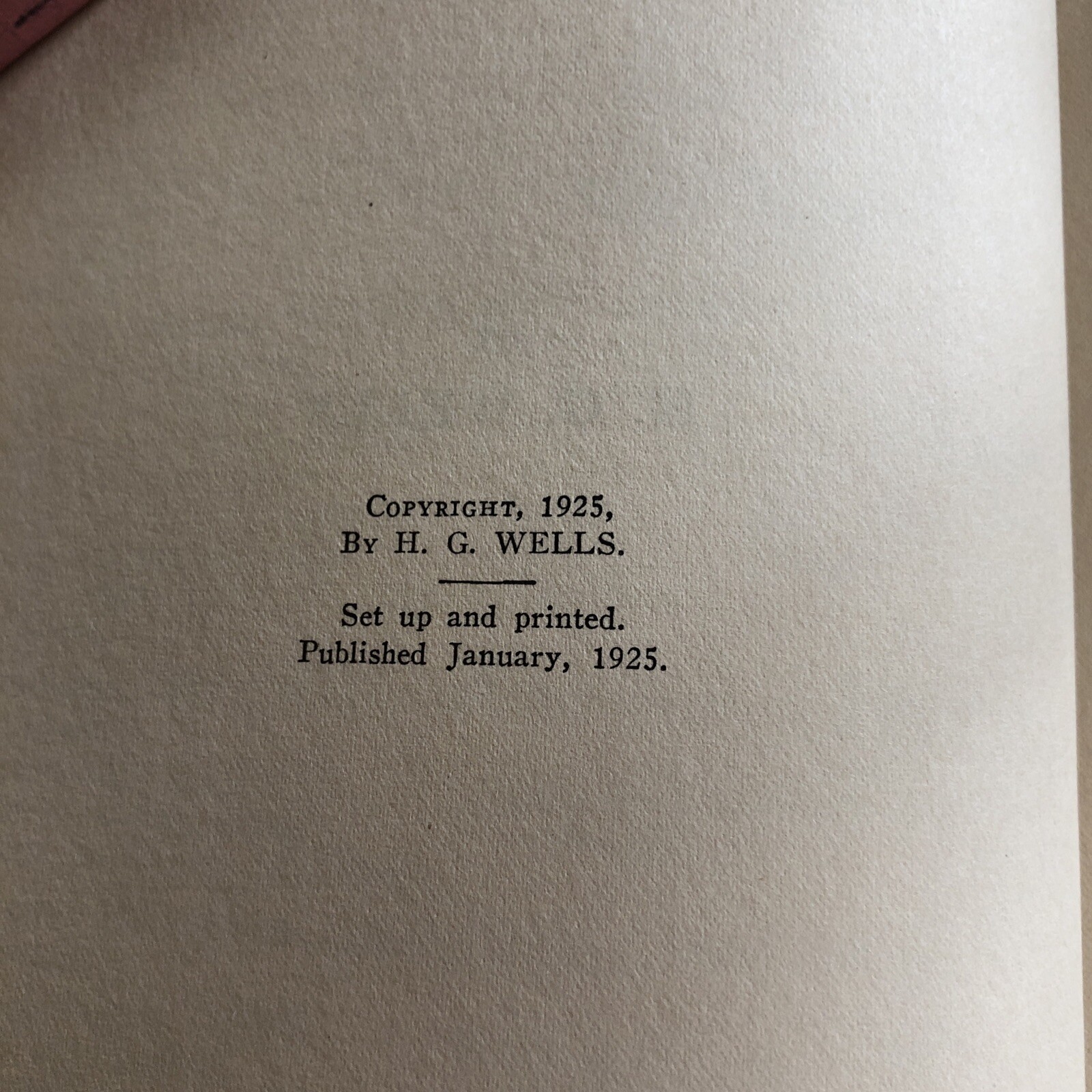 1925 H. G. Wells “A Year of Prophesying” 1st Ed. Red Cloth Hardback 352 Pages