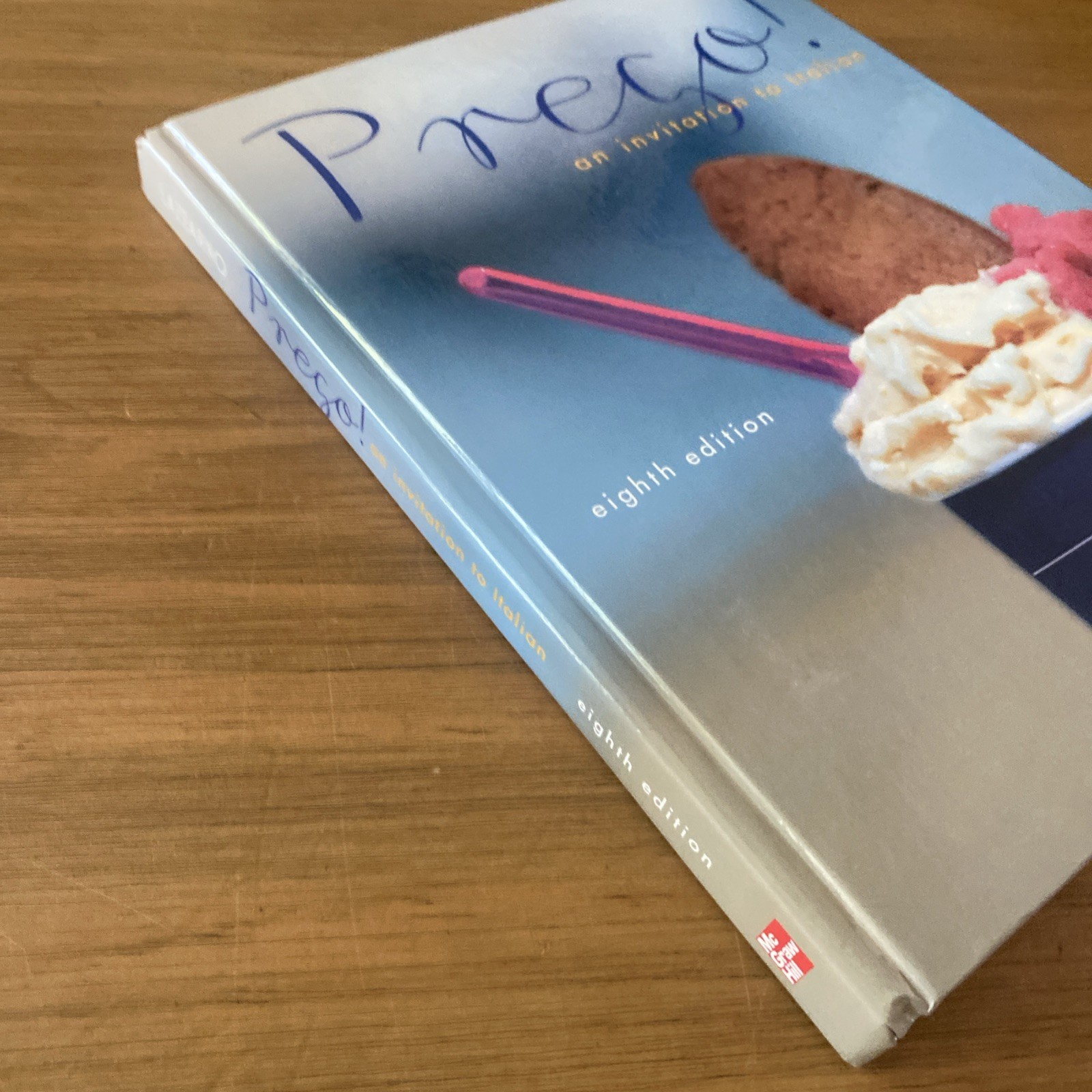 Prego! an Invitation to Italian by Graziana Lazzarino (2011, Hardcover)
