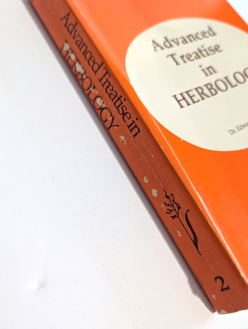 Advanced Treatise in Herbology New &Enlarged Edition Edward E Shook PAPERBACK