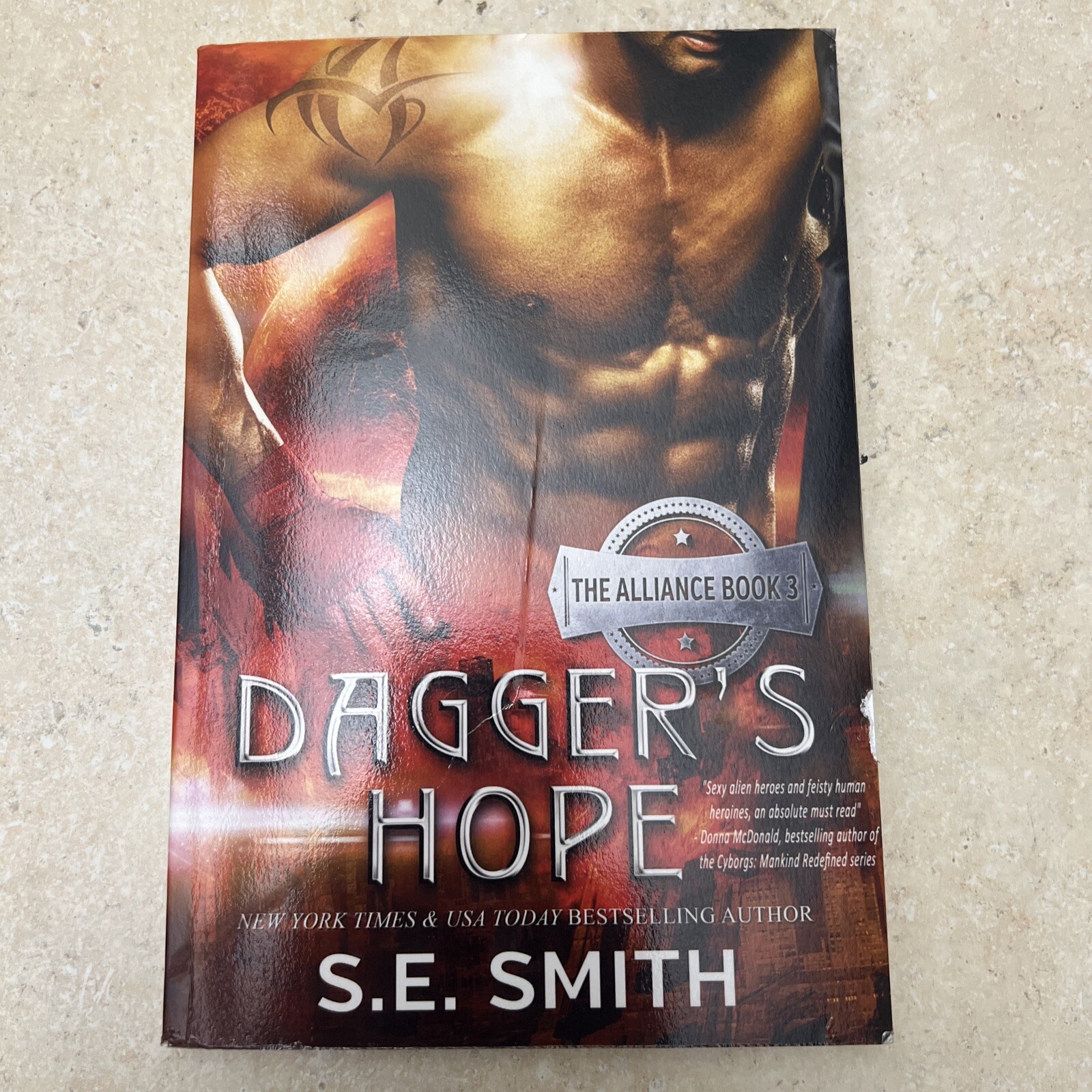 DAGGER’S HOPE: THE ALLIANCE By S. E. Smith **SIGNED BY AUTHOR**